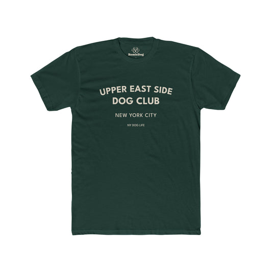 Upper East Side Dog Club Tee